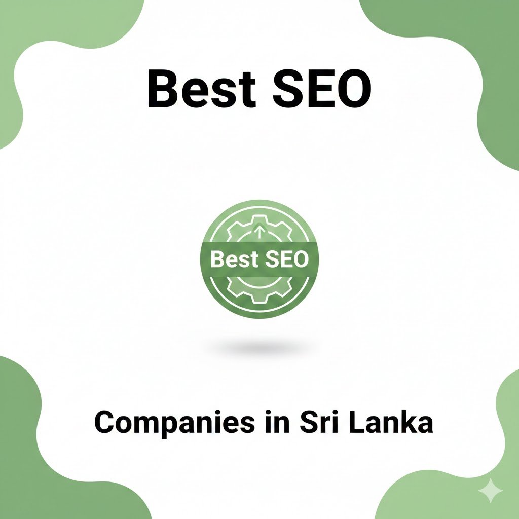 Best SEO Companies in Srilanka